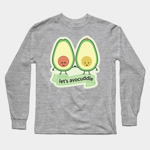 let's avocuddle | by queenie's cards Long Sleeve T-Shirt by queenie's cards